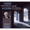 Innen und Außen- Der Historiker Saul Friedländer