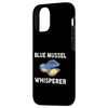 iPhone 12/12 Pro Funny Blue Mussel Whisperer Design Clam Lover Shellfish Case