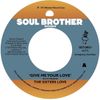 Give Me Your Love / Try It, You'll Like It