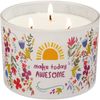 Make Today Awesome Jar Candle 14oz - 4.50" diameter Primitives By Kathy NEW