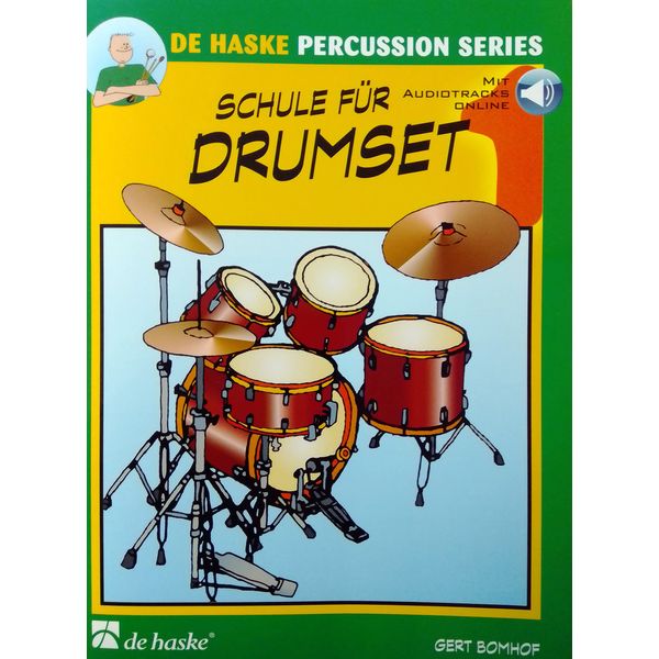 Schule für Drumset, Band 1: Timing, Technik und Klang - mit Online-Audio - ISBN: 9789043165877