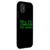 iPhone 11 Will Fix Computer For Hummus Arab Jew PC Repair Technician Case