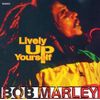 Lively Up Yourself
