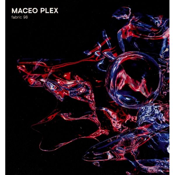fabric 98: Maceo Plex