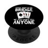 Cool Kids Play Bridge Player Card Game PopSockets Adhesive PopGrip