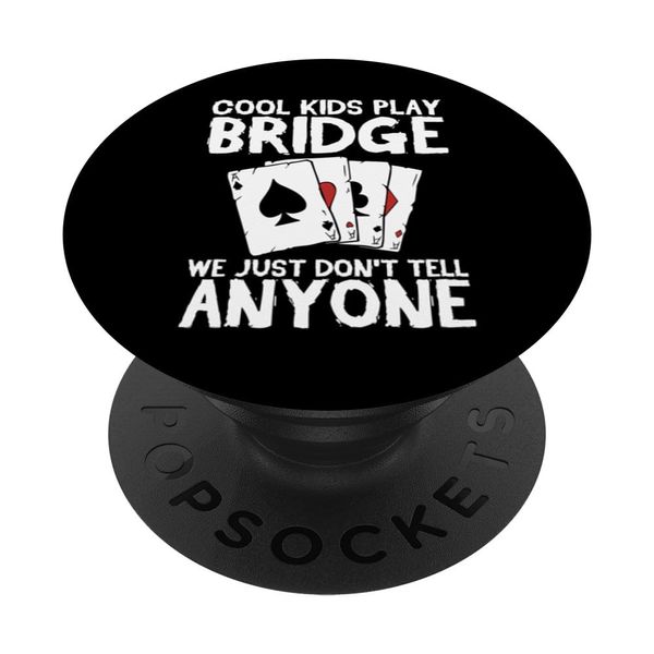 Cool Kids Play Bridge Player Card Game PopSockets Adhesive PopGrip