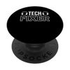 Tech Fixer Tech Support IT Hotline PopSockets Standard PopGrip
