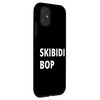 Skibidi Bop iPhone 11 Case