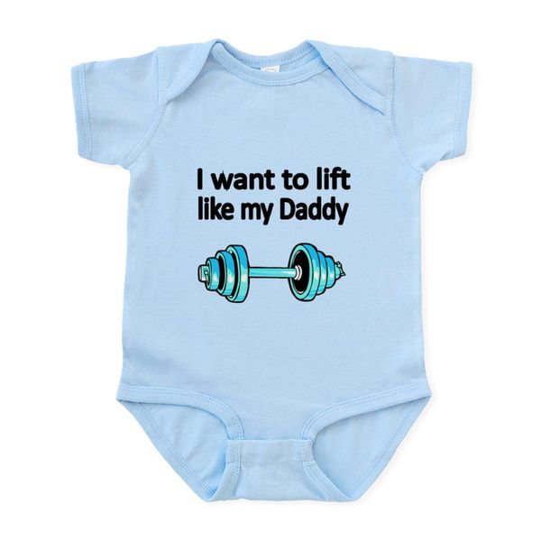 CafePress I Want To Lift Like My Daddy Body Suit Infant Bodysuit Baby Romper