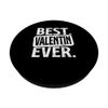 Funny Personalised Name Best Valentin Ever PopSockets with Interchangeable PopGrip