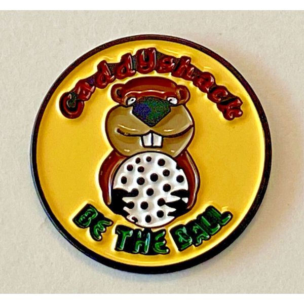 CaddyShack - BushWood - Gopher - Be The Ball -  Golf Ball Marker