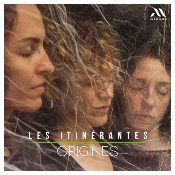 Les Itinérantes: Origines