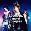 Loveless, more Loveless【ジャケットA】(DVD付)