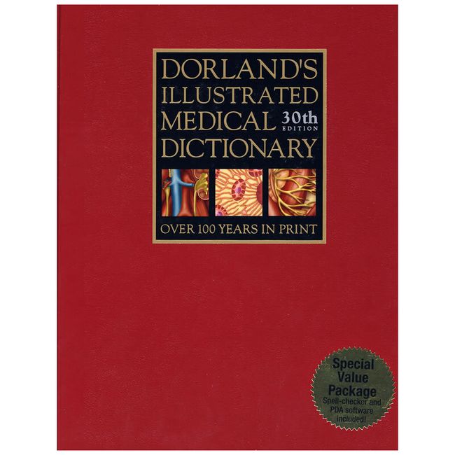 Dorland’s Illustrated Medical Dictionary道兰氏图解医学词典