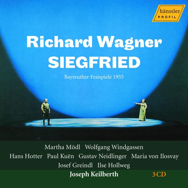 Richard Wagner: Siegfried (Live in Bayreuth, 1955)