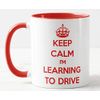 Vixar Keep Calm I'm Learning to Drive Coloured Mug Gift Present Learner Driving Lessons (Red)