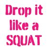 CafePress Drop It Like A SQUAT Mug 15 oz (444 ml) Ceramic Coffee Mug