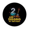 2 And Digging My Birthday Construction Theme Bday Party PopSockets Adhesive PopGrip