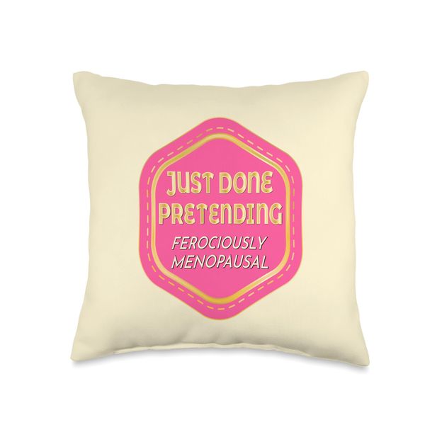 Postmenopause PERI-MENOPAUSE Funny Menopause Throw Pillow
