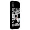 iPhone XR Wisdom Teeth Removal Funny Dental Surgery Tooth Extraction Case