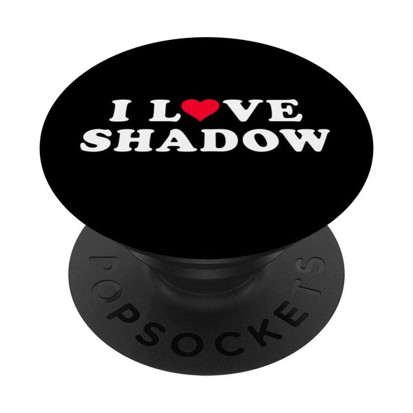 I Love Shadow Matching Girlfriend & Boyfriend Shadow Name PopSockets with Interchangeable PopGrip