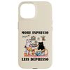iPhone 15 Cat Serving Up Coffee & Cake, More Espresso, Less Depresso Case