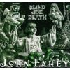 Transfiguration of Blind Joe Death