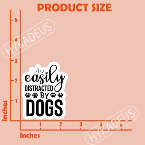 (3Pcs) Easily Distracted by Dogs Sticker Dog Lover Sticker Paw Prints Dog Stickers Decals, Waterproof Vinyl Decal Decorate Book Laptop Tumbler Water Bottle Cup, 3 x 2.4 Inch