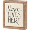 Primitives by Kathy Love Lives Here Home Décor Sign