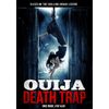 Ouija Death Trap