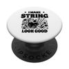 I Make String Look Good Crochet Crochet Hook Crocheter PopSockets mit austauschbarem PopGrip