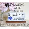 Paramedic Desk Nameplate - Medic Certification Training Graduation Gift or Promo