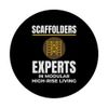 Scaffolder Scaffold Scaffolding Platform Worker Funny PopSockets Standard PopGrip