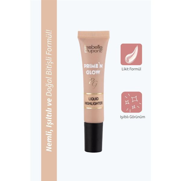 Prime'n Glow Liquid Highlighter Doğal Bitişli Likit Aydınlatıcı 02 Luminous Nude