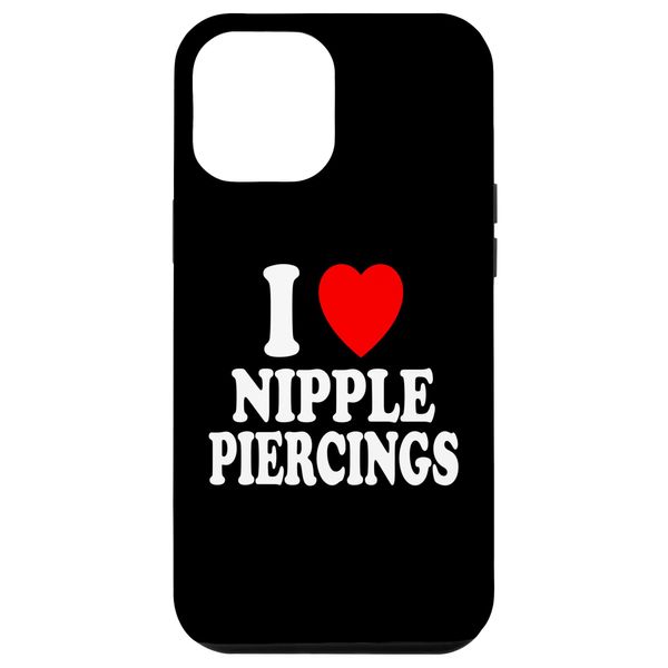iPhone 15 Plus I Heart (Love) Nipple Piercings Body Modification Case