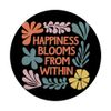 Glück blüht von innen — Inspirierende Blumenbotschaft PopSockets Klebender PopGrip