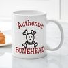 CafePress Authentic Bonehead Mug 11 oz (325 ml) Ceramic Coffee Mug