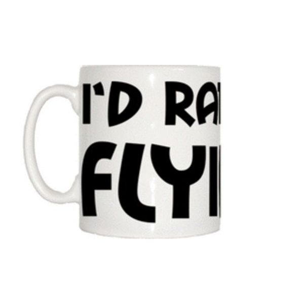 I'd Rather Be Flying Mug