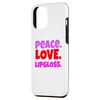 iPhone 15 Pro Max Peace,Love,Lipgloss,Makeup,Cosmetics Lover Conversational Case