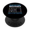 Elevator Mechanics Get It Up Faster Technician Elevator PopSockets Swappable PopGrip
