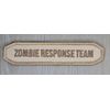 ZOMBIE RESPONSE TEAM TAB MILITARY ARMY DESERT TACTICAL HOOK MORALE PATCH