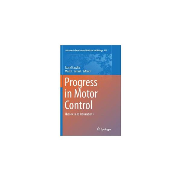 预订 Progress in Motor Control: Theories and Translations [ISBN:9783319837079]