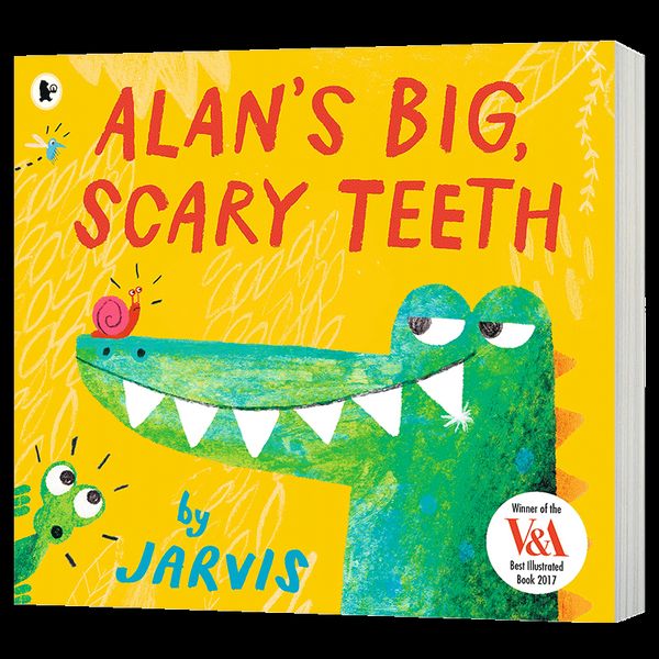 艾伦可怕的大牙齿 Alan's Big Scary Teeth 英文原版 美版 贾维斯 Jarvis 英文版进口原版英语书籍