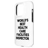 iPhone 15 Pro World's Best Health Care Facilities Inspector Case