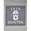 ISIS HUNTER TERRORIST ACU LIGHT MILITARY ARMY COMBAT TACTICAL HOOK MORALE PATCH