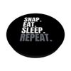 Snap Eat Sleep Repeat, Long Snapper Shirt For Men, Long Snap PopSockets Swappable PopGrip