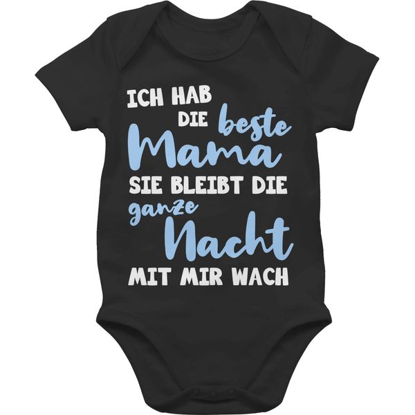 Baby Body Junge Mädchen - Ich hab die beste Mama - ganze Nacht wach - 18/24 Monate - Schwarz - strampler mit spruch muttertagsbody mother s day best mom babybody kurzarm shower muttertag geschenk