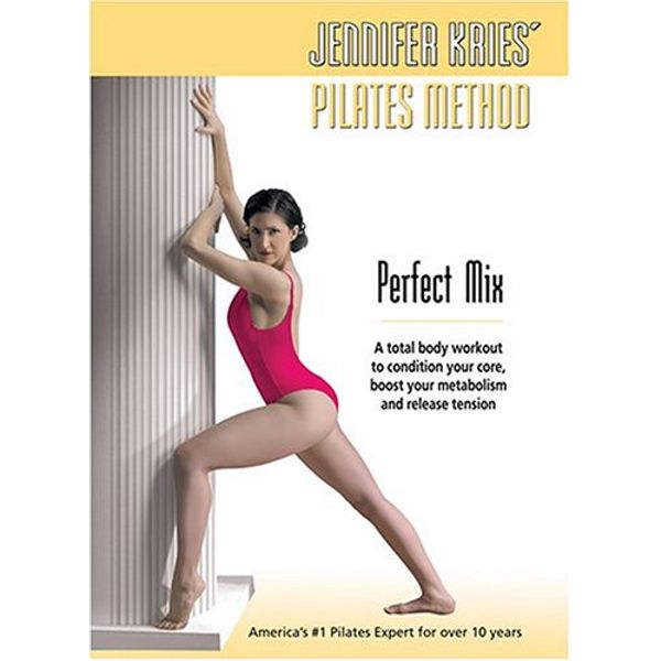 Jennifer Kries' Pilates Method: Perfect Mix