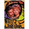 ワルツ・オブ・ザ・トレアドールズ [DVD]