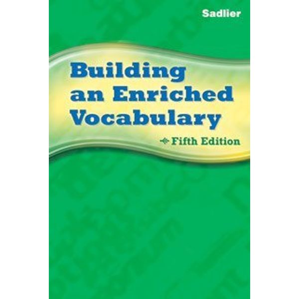 Building An Enriched Vocabulary Student Edition (Softcover)